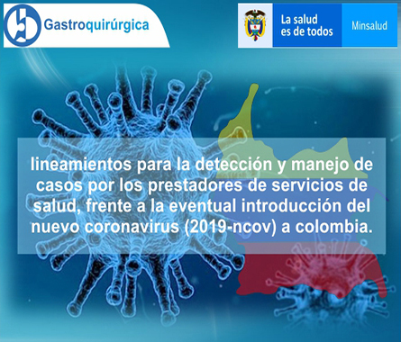 MANUAL DE BIOSEGURIDAD PARA PRESTADORES DE SERVICIOS DE SALUD QUE BRINDEN ATENCIÓN EN SALUD ANTE LA EVENTUAL INTRODUCCIÓN DEL NUEVO CORONAVIRUS (NCOV-2019) A COLOMBIA.